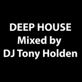 Deep House December 2014 - mixed by DJ Tony Holden