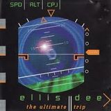 Ellis Dee : The Ultimate Trip Studio Mix CD 1994
