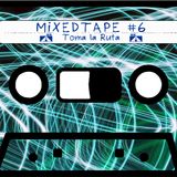 Ear4Hear MixedTape #6: "Toma la Ruta"