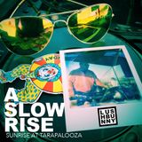 A Slow Rise