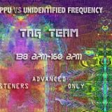 Appu vs. Unidentified Frequency -Tag Team