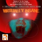 Virtually Insane