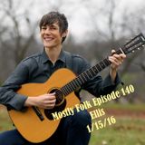 Mostly Folk Episode 140 - Ellis Interview and Music (1/14/15)