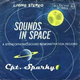 Sounds in Space - Cpt. Sparky presents 7" single only mix