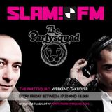 The Partysquad - Weekend Takeover 2014-07-11