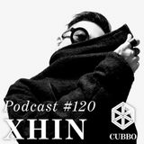Cubbo Podcast #120: Xhin (SG)