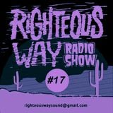 RIGHTEOUS WAY #17 / Righteous Way Selections & Novedades