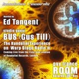 BUS (Gus Till) + Zen Lemonade with Ed Tangent on the Kundalini Experience WARPStage Radio