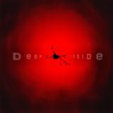 Deep inside