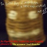 The Hoodoo Bag of Warped Rhythms and Sonic Hallucinations part 6