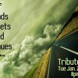 Tribute to...Of Roads, Streets & Avenues (29-1-13 R1 Radio)