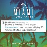 Gabriel & Dresden Classics Only Set @ Anjunabeats Pool Party 29-03-15
