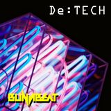 De:TECH mixed by BunjiBeat