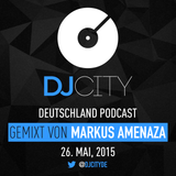 Markus Amenaza - DJcity DE Podcast - 26/05/15