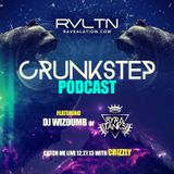 RVLTN Crunkstep Podcast By DJ Wizdumb Of Byra Tanks
