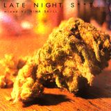 Late Night S**t | mixed by Nimä Skill