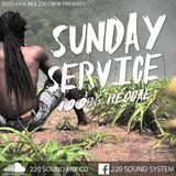 Dussova Aka 220 Sound Presents Sunday Service" 100%reggae Mixcd #9