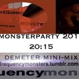 20:15 Monster Party Demeter Mini-Mix 2015