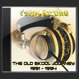 Tony Future - The Old skool Journey Part 1