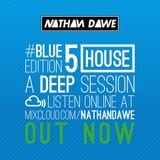 HOUSE / BASS PART 5 #BLUEedition5 | INSTAGRAM 'DJNATHANDAWE'