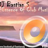 DJ Bastian S - The Essence of Club Music vol.1 (14.03.2015)