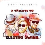 A Tribute to Electro Swing