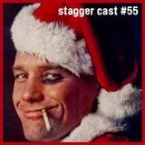 Stagger Cast #55 - End Of Year Round Up