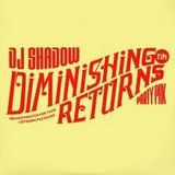 Dj Shadow-Diminishing returns(by)