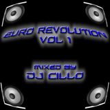 Euro Revolution Vol 1 (Mixed by Dj Cillo)