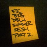Esc B2B DBLJ - Summer Sesh Pt2