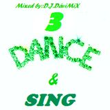 DANCE & SING 3