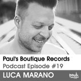 Paul's Boutique Records Podcast #19 Luca Marano