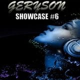 Geryson - Showcase #6
