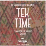 Dre (Massaya Sound) pres. - Tek Time