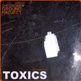 The Underground Project Episode IV Mixed by Toxics