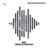Federico Fiorentino // Tgò Move Ur Body Move Ur Soul // Podcast #05