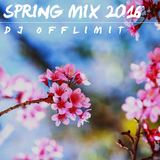 DJ OFFLIMIT - SPRING MIX 2016