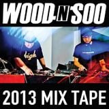Wood n Soo 2013 mixtape