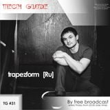 David Divine - Tech Guide #31 (Guest trapezform)