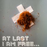 ATLAST IAM FREE...