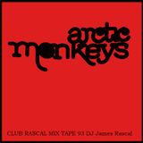 Club Rascal - Arctic Monkeys Mix