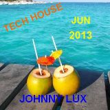 Johnny Lux - Tech House Jun 2013