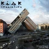 Kisk - Connection: Apparel Music Radio show Episode110