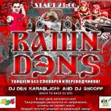 DJ Snoopp & Karabljoff RAШN DЭNS 09.02.2013 @ Club Cathouse