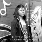 Electric BoYz - Tribute To Julio Bashmore Mix
