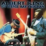 Albert King & SRV - In Sessions