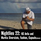 Nightlies EP 22 - KC Avila and Marika Sivertsen