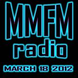 MMFM Radio March 18 2012