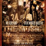 Global Mixx DJs Music Workshop w/guest Steve Miggedy Maestro - 4 January 2015