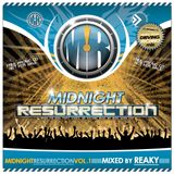 Reaky - Midnight Resurrection Mix Vol.1